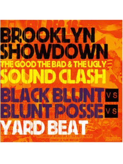 画像1: YARD BEAT / BROOKLYN SHOWDOWN SOUND CLASH 2011 -THE GOOD THE BAD
