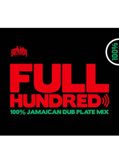 画像1: YARD BEAT / FULL HUNDRED-100% JAMAICAN DUB PLATE MIX-