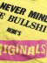 画像6: 【MEGA SALE】THE ORIGINALS NEVER MIND BULLSHIT TEE