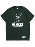 ACAPULCO GOLD UP YOURS TEE FOREST GREEN