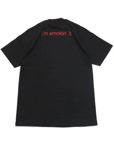 画像2: STREET WEAR SUPPLY I'M SMOKIN' IT TEE