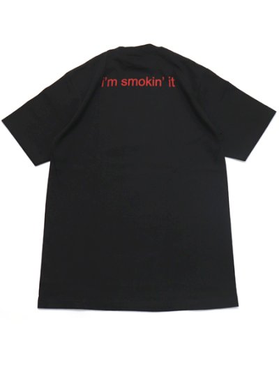 画像2: STREET WEAR SUPPLY I'M SMOKIN' IT TEE