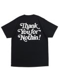 NOTHIN' SPECIAL THANK YOU TEE