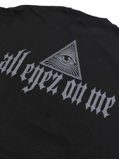 画像4: STREET WEAR SUPPLY TPC ALL EYEZ ON ME TEE