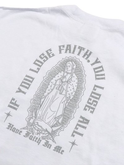 画像4: STREET WEAR SUPPLY HAVE FAITH IN ME IF YOU LOSE FAITH TEE