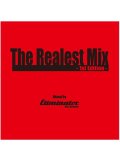 ELIMINATOR / THE REALEST MIX 1st EDITION